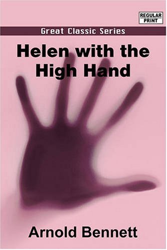 Stock image for Helen With the High Hand for sale by WorldofBooks