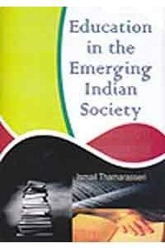 Stock image for Education in the Emerging Indian Society for sale by Books Puddle