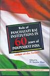 9788184570878: Role of Panchayati Raj Institutions in 60 Years of Independent India