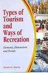 9788184570960: Types of Tourism and Ways of Recreation