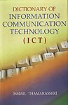 9788184571493: Dictionary of Information Communication Technology