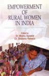 Stock image for Empowerment of Rural Women in India for sale by Majestic Books