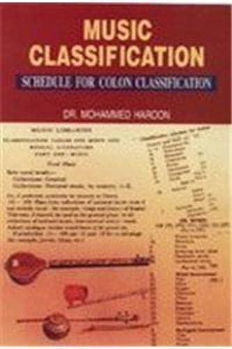 9788184572087: Music Classification: Schedule for Colon Classification