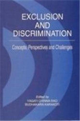 9788184572247: Exclusion and Discrimination: Concepts, Perspectives and Challenges