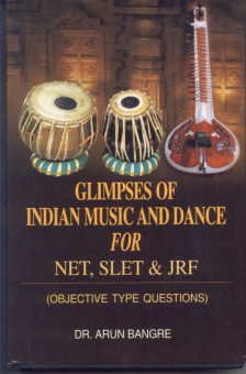 Stock image for Glimpses of Indian Music and Dance for NET, SLET JRF for sale by GF Books, Inc.