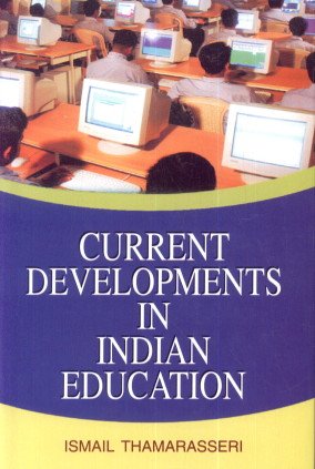 Stock image for Current Developments in Indian Education for sale by Books Puddle