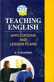 9788184574906: Teaching English Applications and Lessons Plans