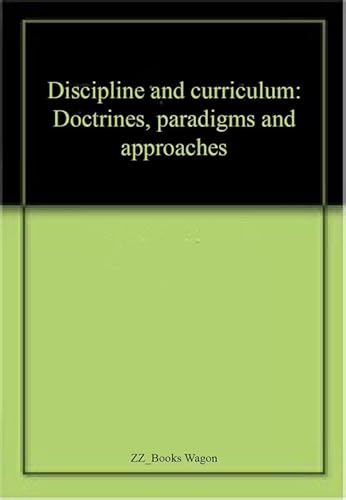 Imagen de archivo de Discipline and Curriculum a la venta por Books in my Basket