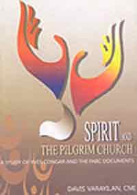 Beispielbild fr Spirit and the Pilgrim Church zum Verkauf von Books From California