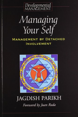 9788184620368: Managing Your Self: Management By Detached Involvement