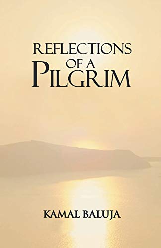 Stock image for Reflections of a Pilgrim for sale by Chiron Media