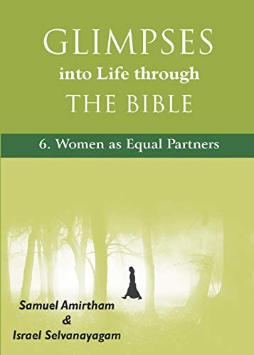 9788184653458: Glimpses into Life through The Bible: 6-Women as Equal Partners