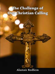 9788184655780: The Challenge of our christian calling