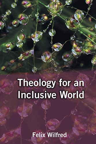 Stock image for Theology for An Inclusive World for sale by Books Puddle