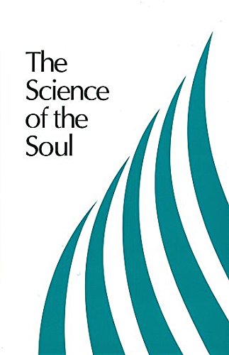 Stock image for The Science of the Soul (Discourses and Excerpts from Letters) for sale by Books Puddle