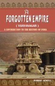 9788184682908: A Forgotten Empire (Vijayanagar): A Contribution to the History of India