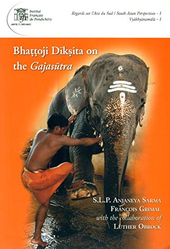 Imagen de archivo de Bhattoji Diksita on The Gajasutra a la venta por Arundel Books
