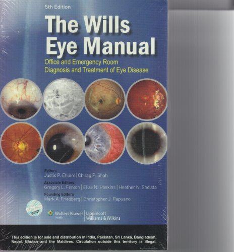 9788184730807: The Willis Eye Manual: Office and Emergency Room Diagnosis and Treatment of Eye Disease (5th International Edition)