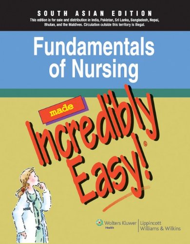 Imagen de archivo de Fundamentals of Nursing Made Incredibly Easy a la venta por Majestic Books