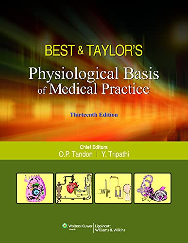 Stock image for BEST & TAYLOR'S PHYSIOLOGICAL BASIS OF MEDICAL PRACTICE, 13/ED (EXCLUSIVE ABC) for sale by Romtrade Corp.