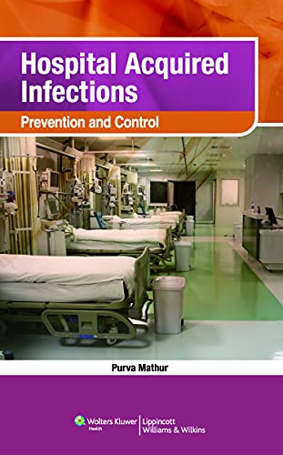 9788184731972: Hospital Acquired Infections: Prevention & Control