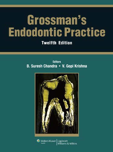 9788184732801: Grossman’s : Endondontic Practice , 12/e [Paperback] [Jan 01, 2010] B. Suresh Chandra & V. Gopi Krishna