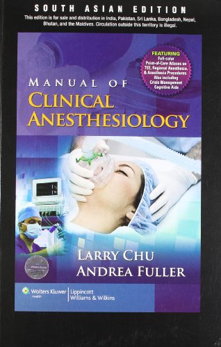 Manual of Clinical Anesthesiology (South Asian Edition)
