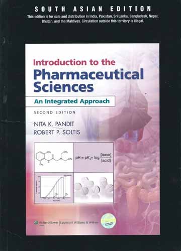 9788184736144: Introduction to the Pharmaceutical Sciences: An Integrated Approach