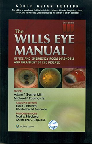 The Wills Eye Manual, 6/e - Adam T. Gerstenblith; Michael P. Rabinowitz: 9788184736564 - AbeBooks The Wills Eye Manual, 6/e - Adam T. Gerstenblith; Michael P. Rabinowitz: 9788184736564 - AbeBooks