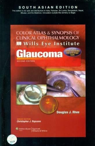 Stock image for Color Atlas and Synopsis of Clinical Ophthalmology Wills Eye Institute Glaucoma, 2Ed Excl. Abc for sale by Books in my Basket