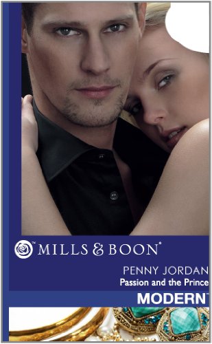 Passion and the Prince (9788184745115) by Penny Jordan