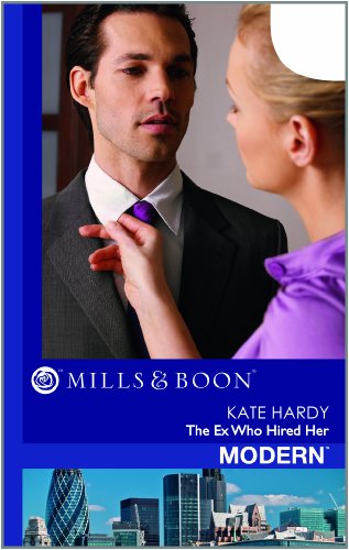 Stock image for The Ex Who Hired Her (Mills and Boon Modern) for sale by dsmbooks
