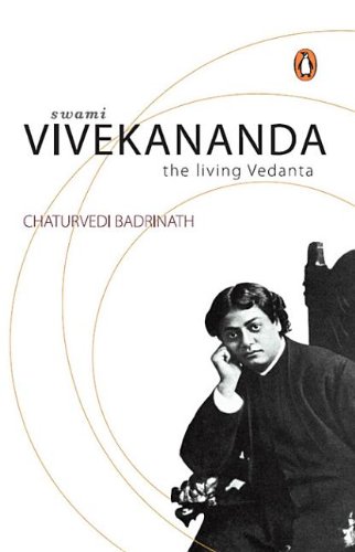9788184755077: Swami Vivekananda: The Living Vedanta