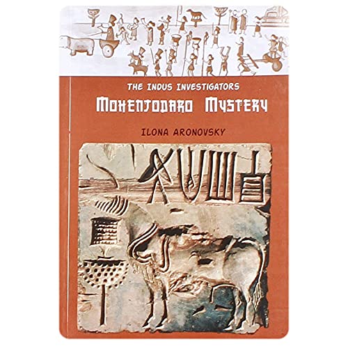 9788184776577: The Indus Investigators Mohenjodaro Mystery
