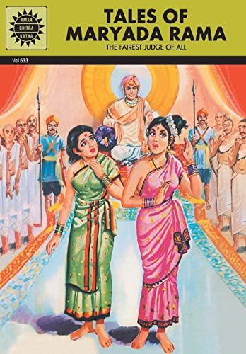 Imagen de archivo de Tales of Maryada Rama: The Fairest Judge of All (Amar Chitra Katha) [Paperback] [Dec 31, 2008] Anant Pai a la venta por HPB-Ruby