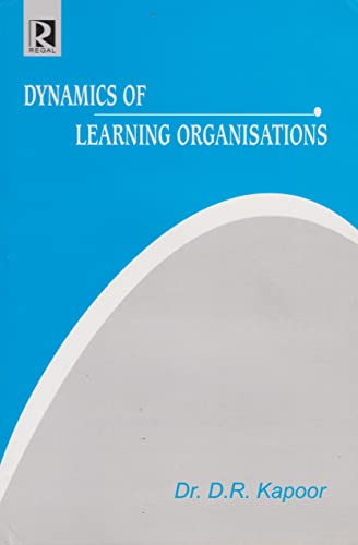 Stock image for Dynamics of Learning Organisation for sale by Books in my Basket