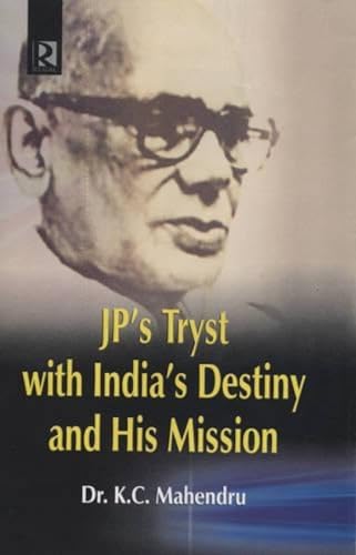 Stock image for Jp?s Tryst With India?s Destiny And His Mission for sale by Books in my Basket