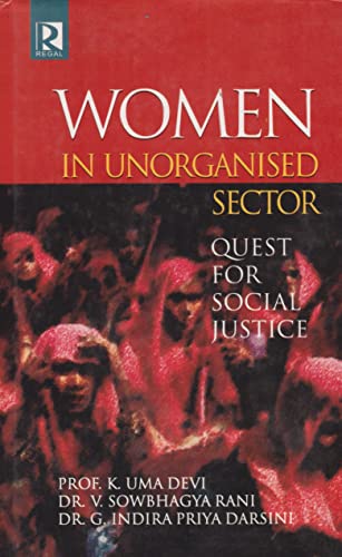9788184840742: Women In Unorganised Sector: Quest For Social Justice