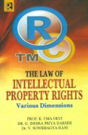 9788184841572: The Law of Intellectual Property Rights : Various Dimensions