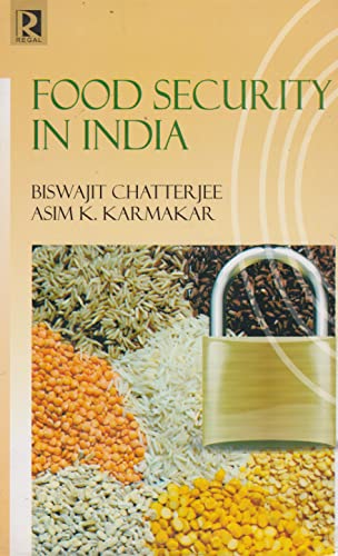 Stock image for Food Security in India : A Comprehensive Plan for Sustainable Solution for sale by Vedams eBooks (P) Ltd