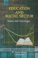 Stock image for Education and Social Sector: Issues and Challenges for sale by Mispah books