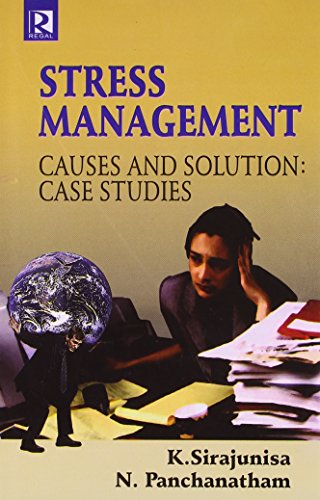 9788184841879: Stress Management Causes & Solution Case Studies