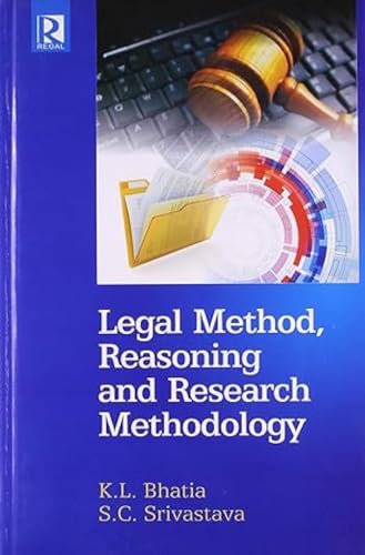 Stock image for Legal Method, Reasoning and Research Methodology for sale by Books in my Basket