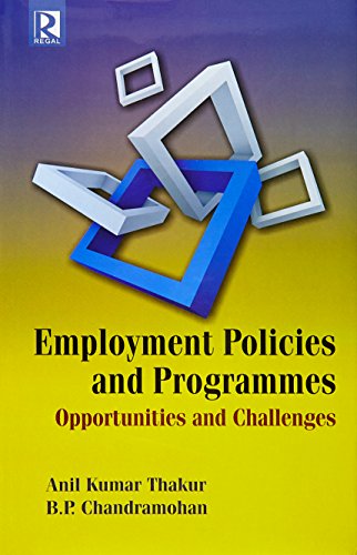 9788184843606: Employment Policies and Programmes