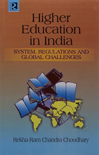 Imagen de archivo de Higher Education in India: System, Regulations and Global Challenges a la venta por dsmbooks