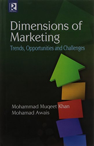 Stock image for Dimensions of Marketing: Trends, Opportunities and Challenges for sale by Books in my Basket