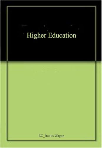 Stock image for Higher Education: Access, Equity and Excellence for sale by Vedams eBooks (P) Ltd