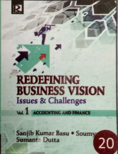 Beispielbild fr Redefining Business Vision: Issues and Challenges in 2 Vols zum Verkauf von Mispah books