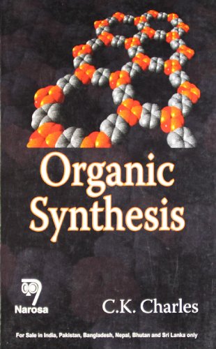 Beispielbild fr Organic Synthesis zum Verkauf von Books in my Basket