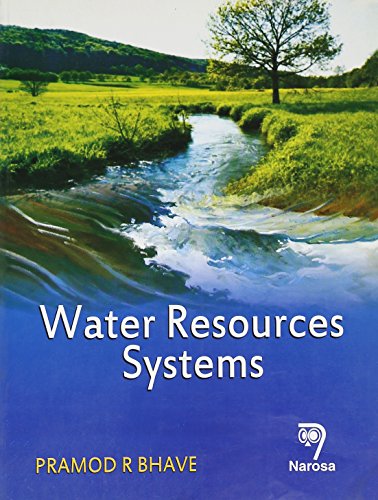 9788184871302: Water Resources Systems [Paperback] P.R. Bhave